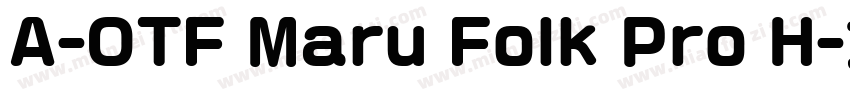 A-OTF Maru Folk Pro H字体转换